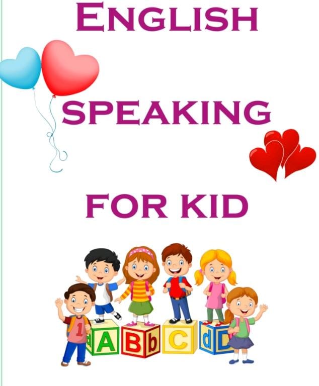 English Speaking For Kids